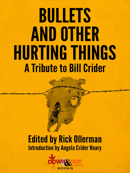 Title details for Bullets and Other Hurting Things by Rick Ollerman - Available